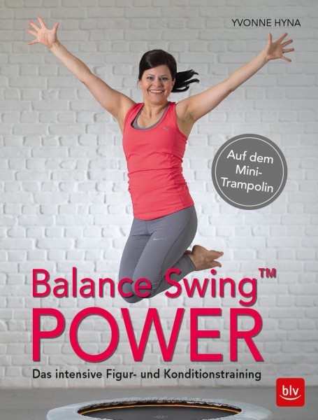 Das Buch: Balance Swing™ Power